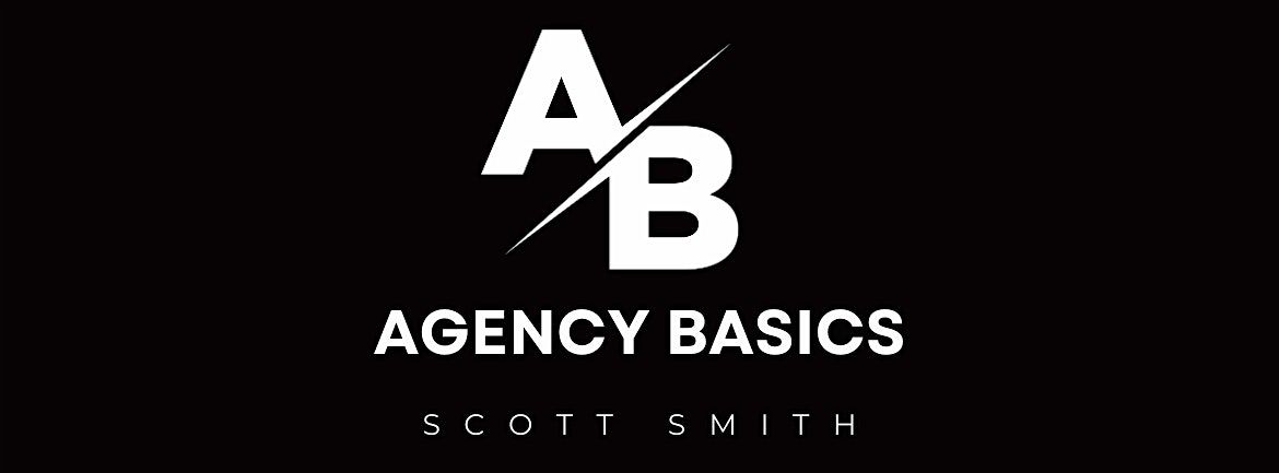 Scott Smith Agency Basics