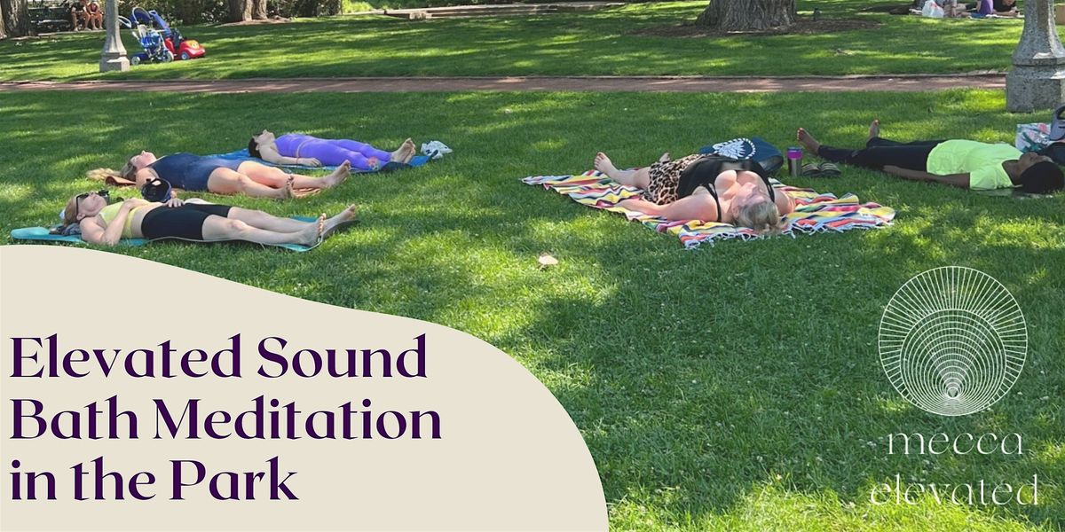 Elevated Soundbath in the Park