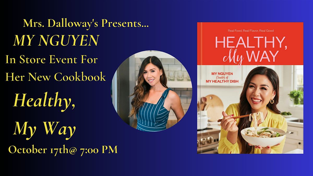 My Nguyen's HEALTHY, MY WAY In-Store Book Launch And Signing