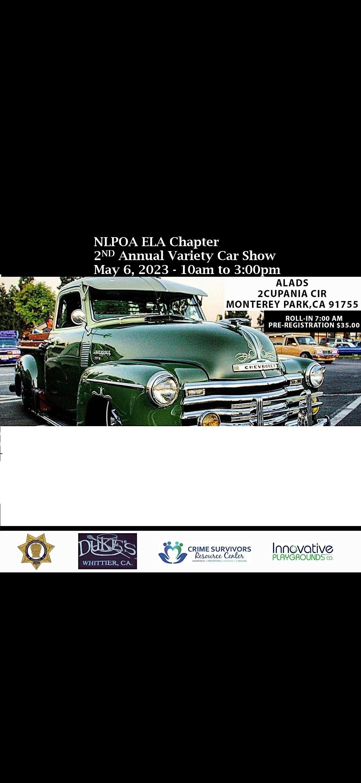 NLPOA ELA CHAPTER VARIETY CAR SHOW 2023, ALADS, Monterey Park, 6 May 2023