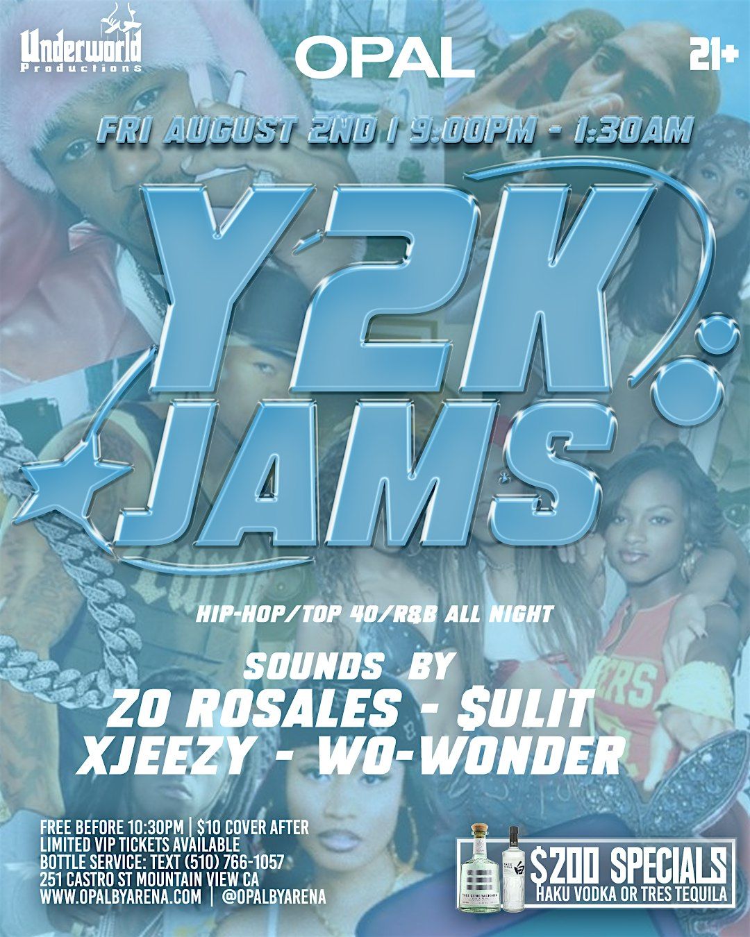 Y2K JAMZ at OPAL NIGHTCLUB | 21+