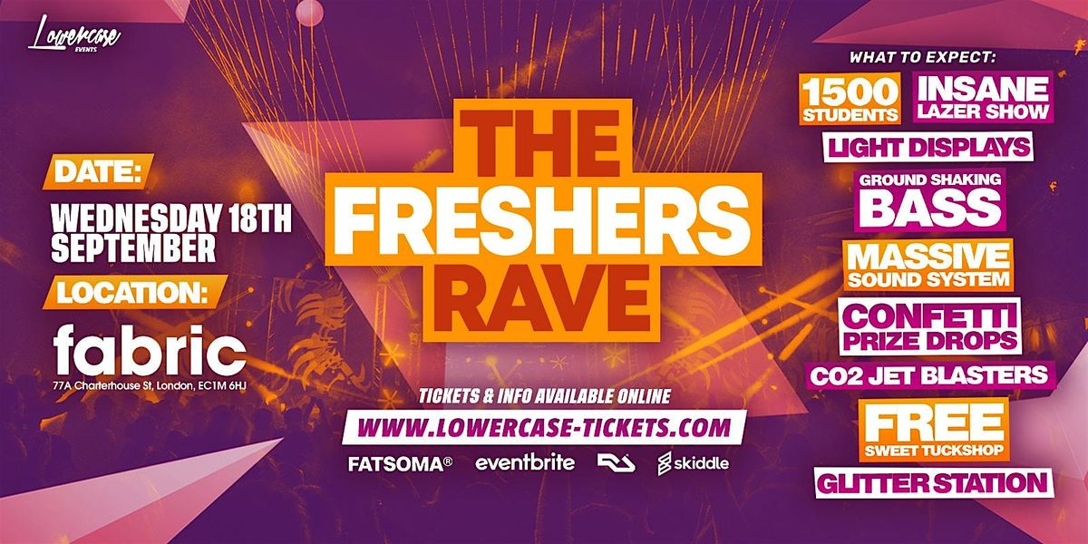 THE FRESHERS RAVE AT FABRIC! LONDON FRESHERS WEEK 2024