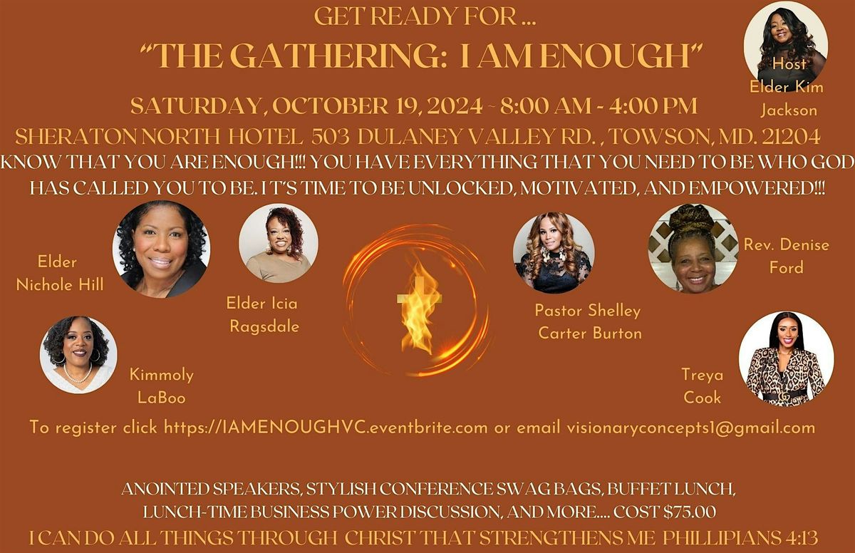 The Gathering: I AM Enough