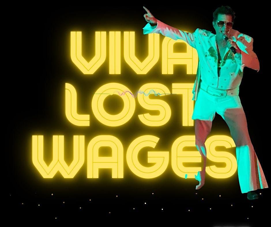 Viva Lost Wages - Always a Party