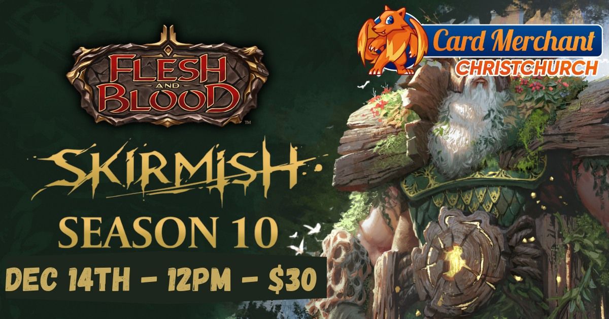 Card Merchant Christchurch - Skirmish Season 10 Blitz!