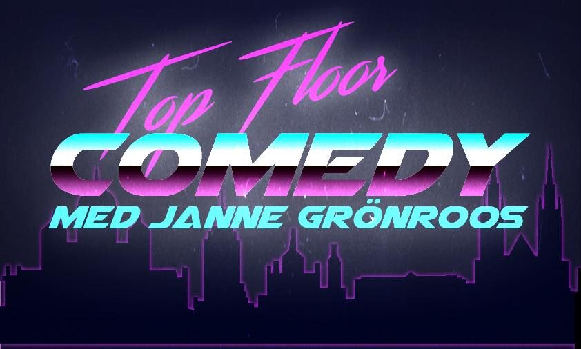 Top Floor Comedy - gratis stand up p\u00e5 svenska