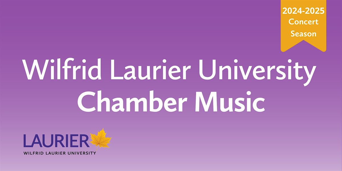 Laurier Chamber Concert #2 - Winds & Brass