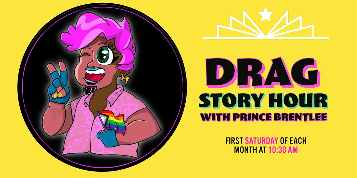 Drag Story Hour with Prince Brentlee
