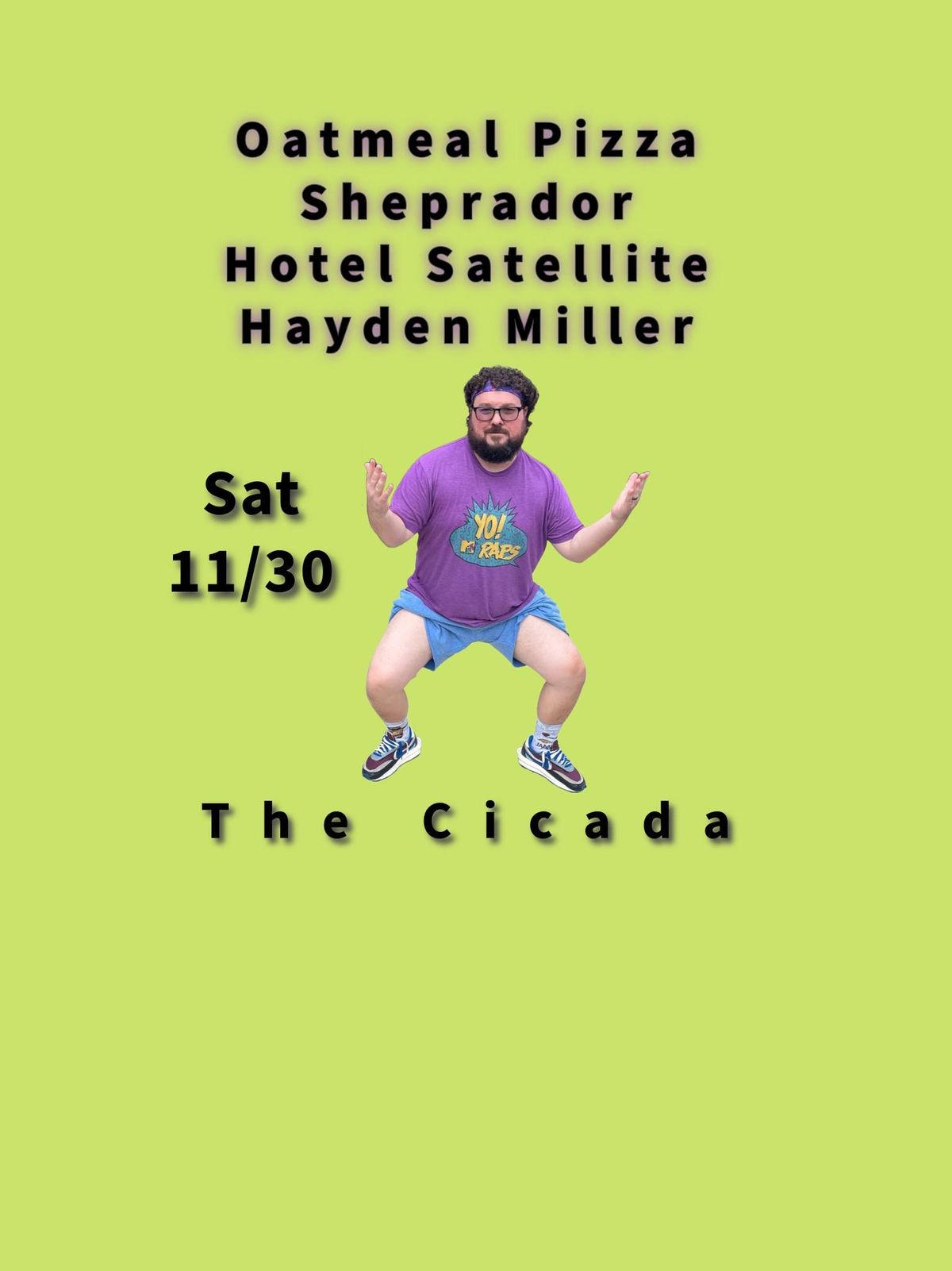 Oatmeal Pizza \/ Sheprador \/ Hotel Satellite \/ Hayden Miller