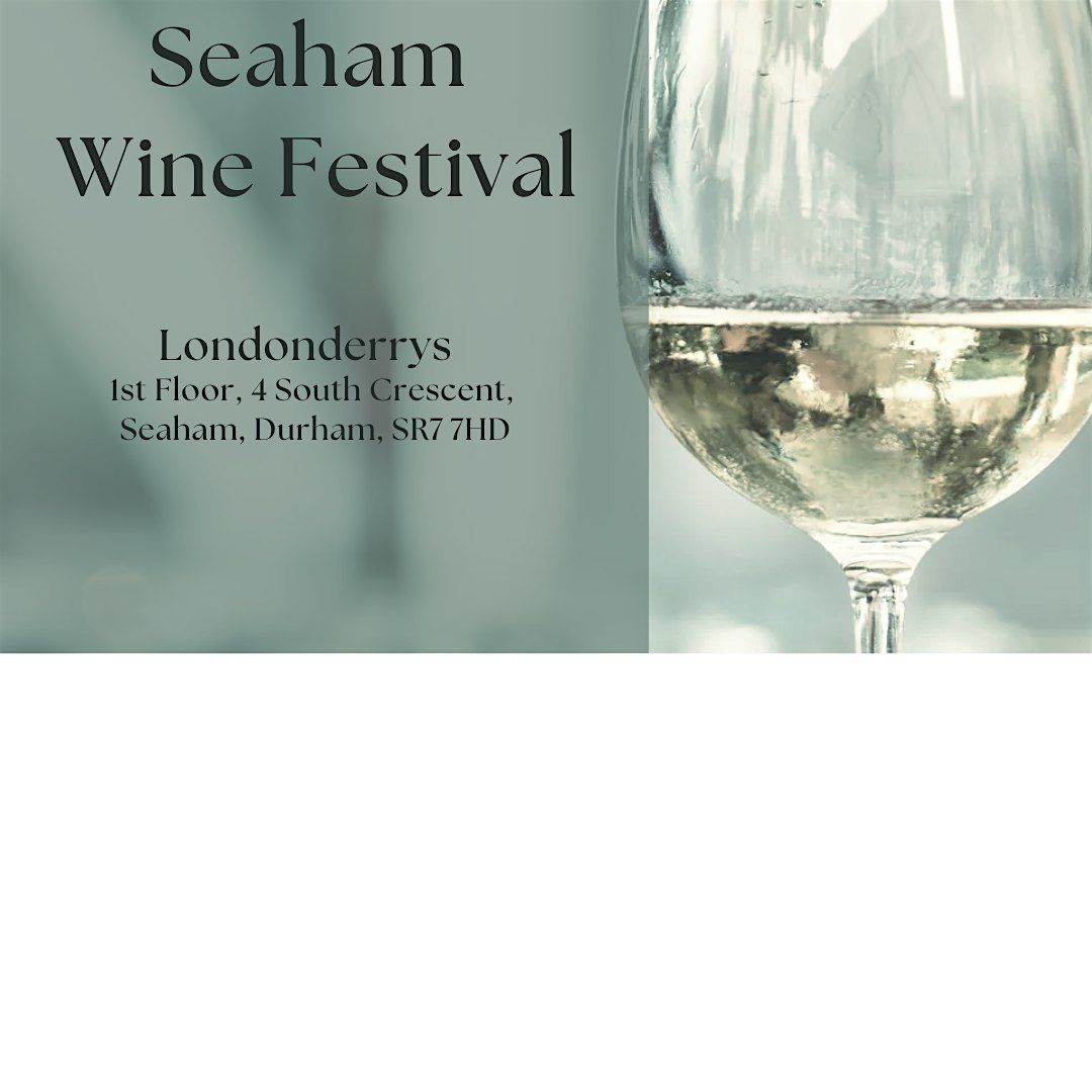 Seaham Wine Festival - Sunday Afternoon