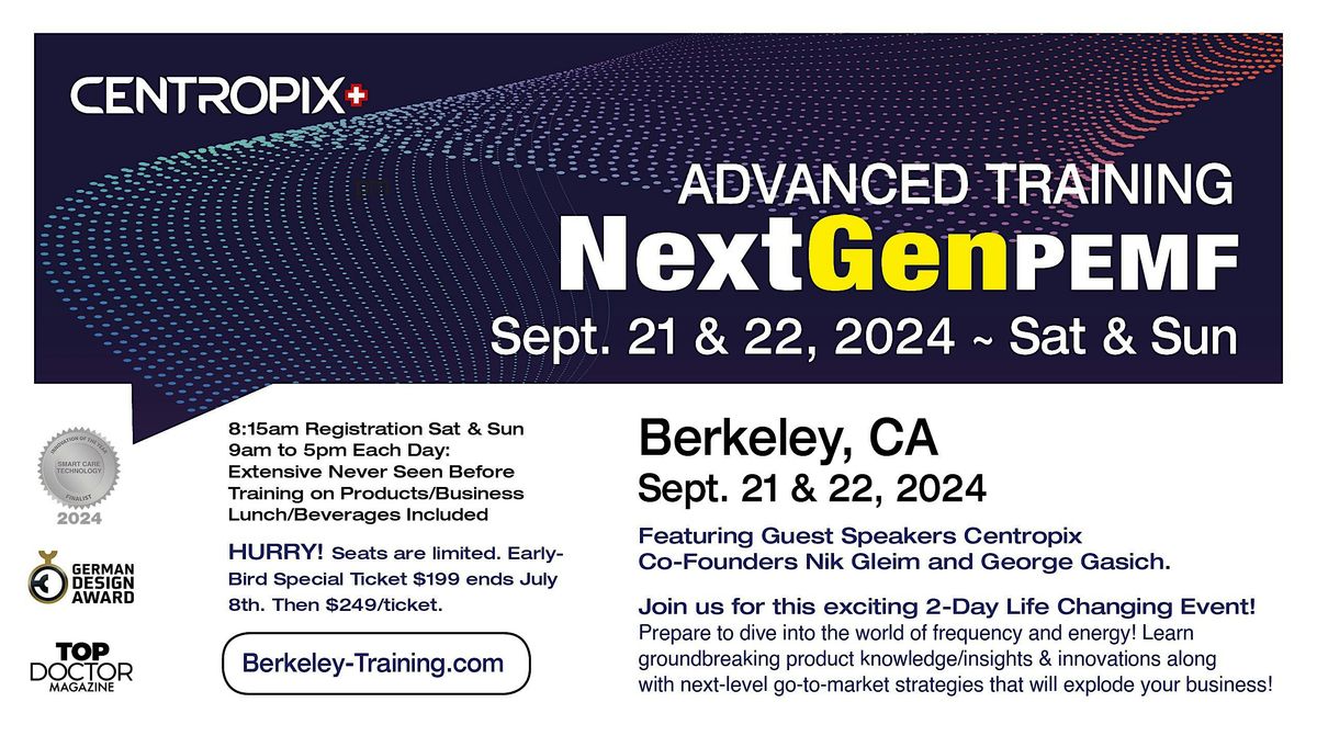 NextGen PEMF Advanced Training 2-Day Event Berkeley