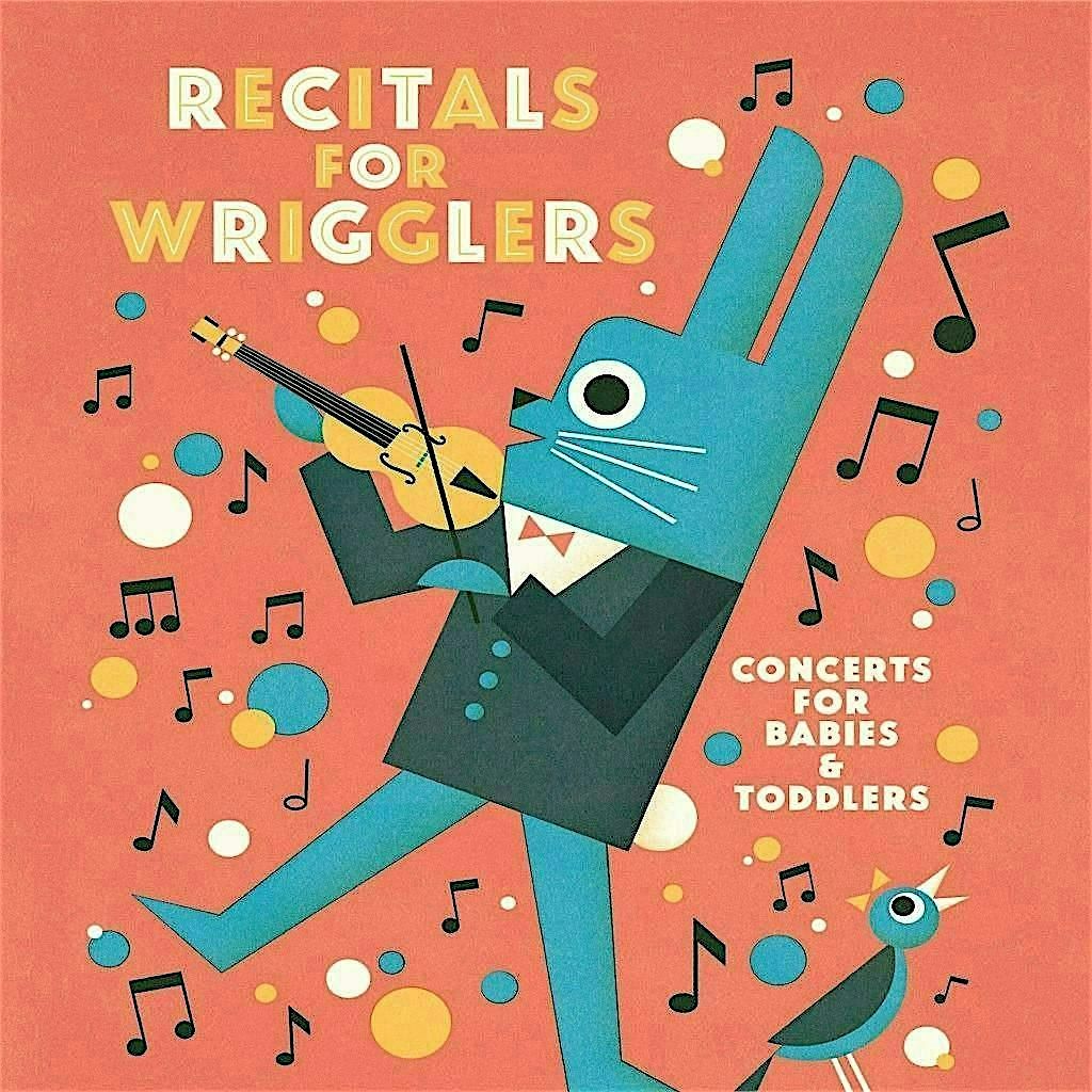 Recitals for Wrigglers