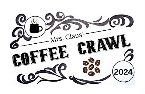 Mrs. Claus' Coffee Crawl