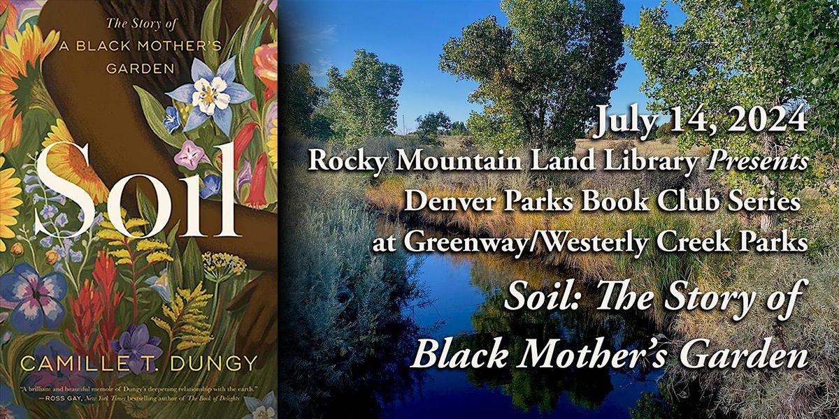 Camille Dungy's Soil\/Denver Parks Book Club