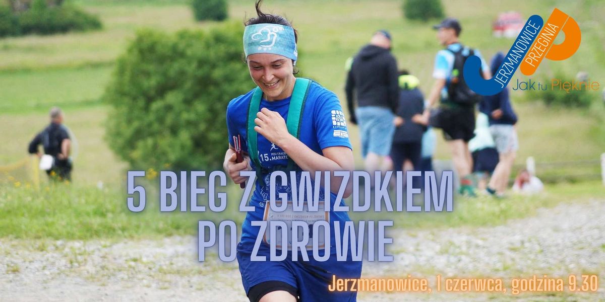 5 Bieg z Gwizdkiem po Zdrowie