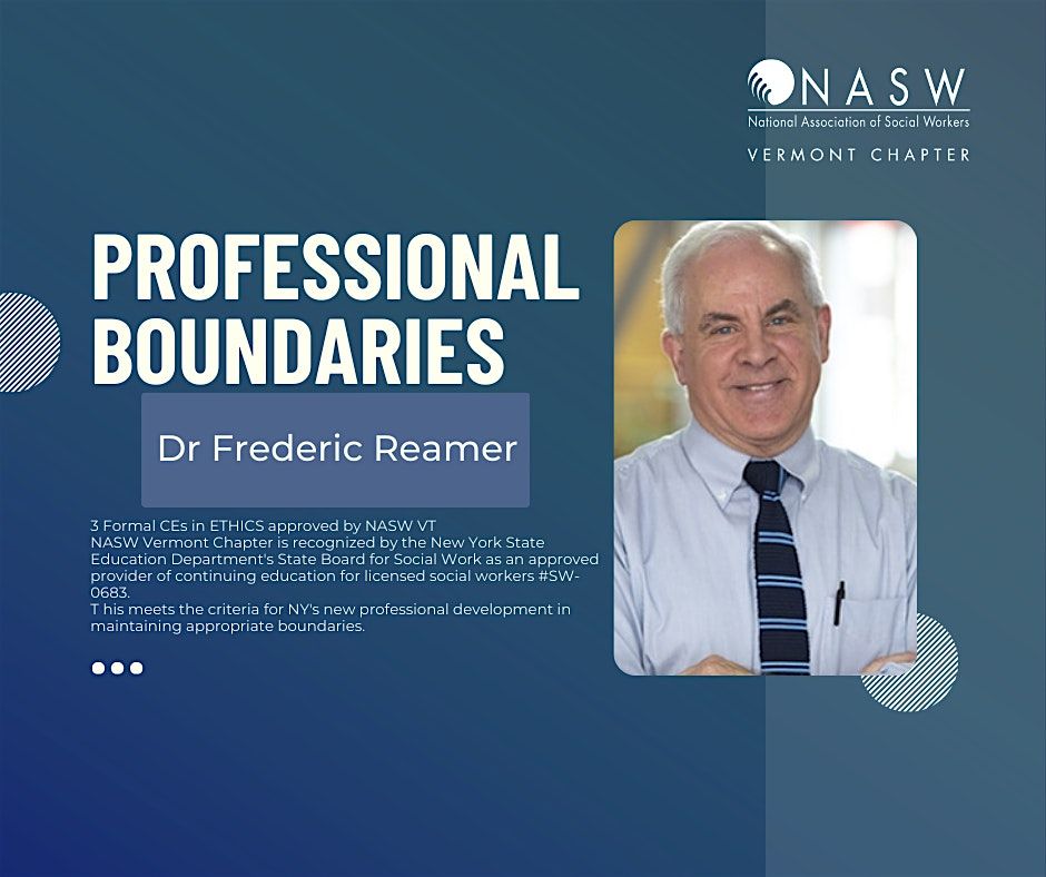 Professional Boundaries with Dr Frederic Reamer