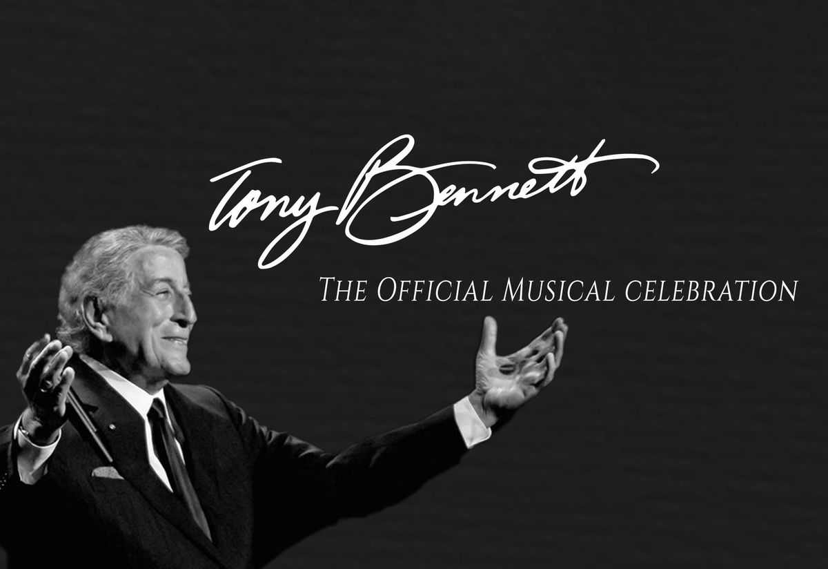 Tony Bennett - The Official Musical Celebration