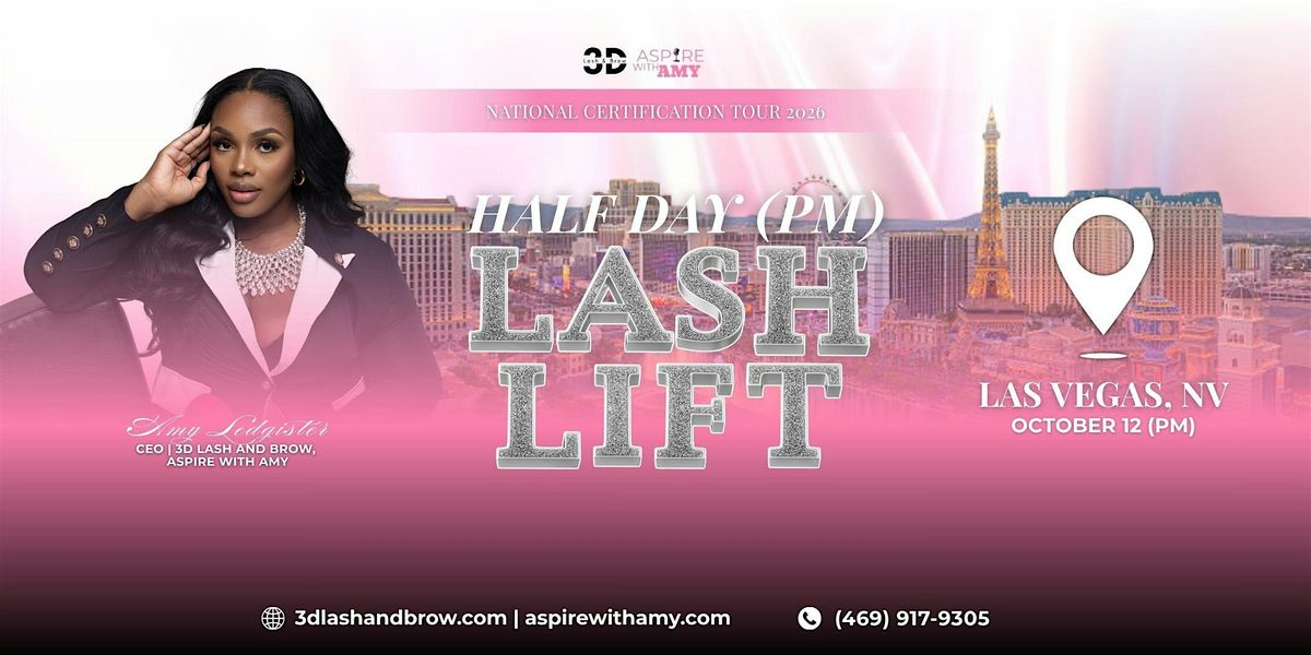 LASH LIFT CERTIFICATION \u2013 LAS VEGAS, NV (OCT 12, 2026 PM)
