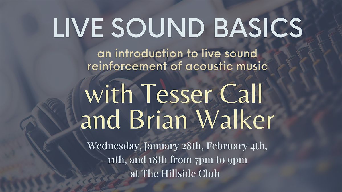 Live Sound Basics - Full Course Registration
