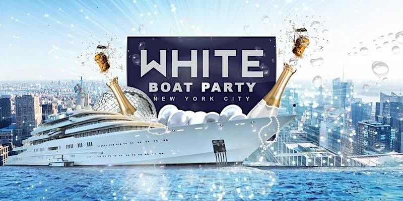 ALL WHITE YACHT PARTY CRUISE | New York City 2023 White Boat Party Series