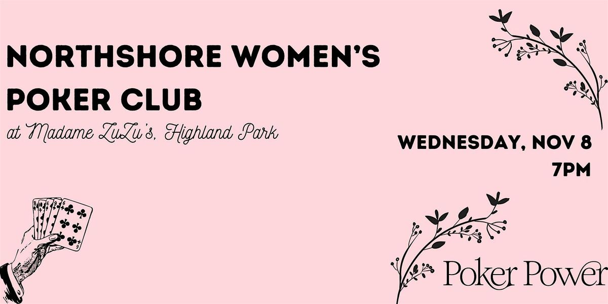 Northshore Women's Poker Club