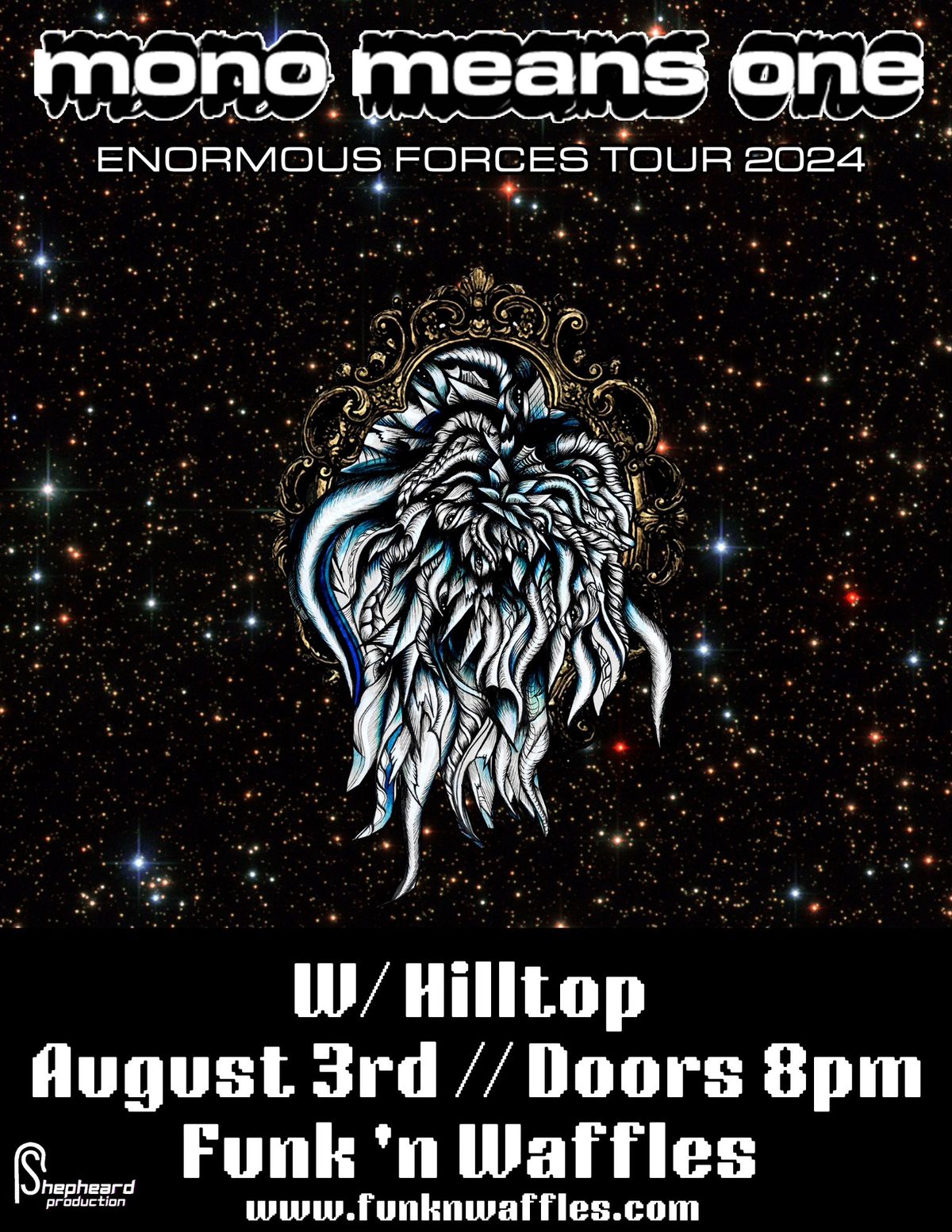 8\/3 * MONO MEANS ONE (Album Release tour) W\/ Hilltop at Funk 'n Waffles
