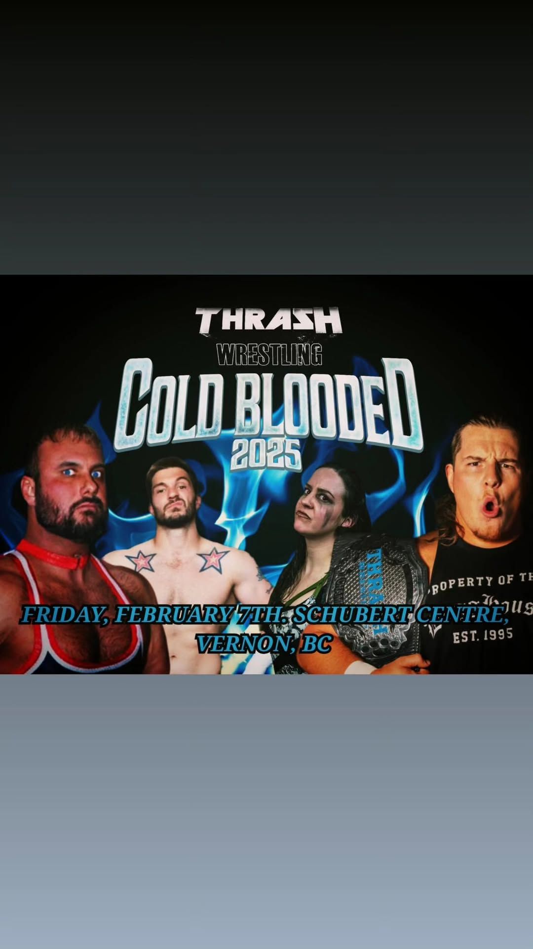 Thrash Wrestling "Cold Blooded 2025"