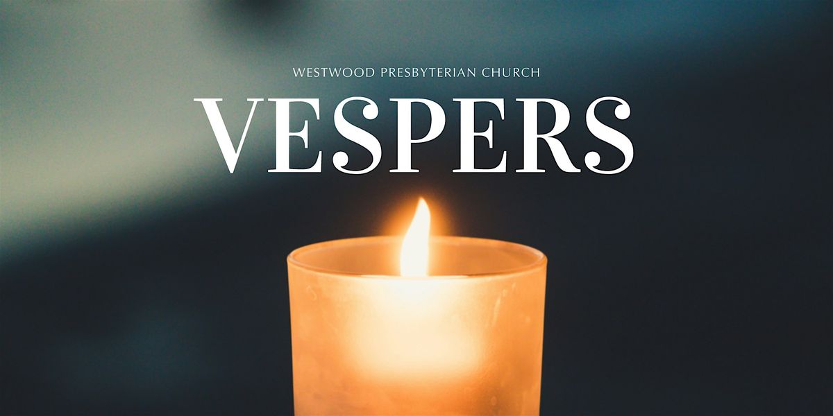 Autumn Vespers Service at WPC