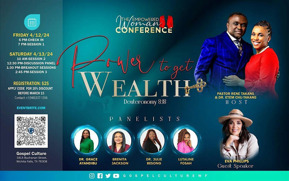 The Empowered Woman Conference 2024-Power to Get Wealth
