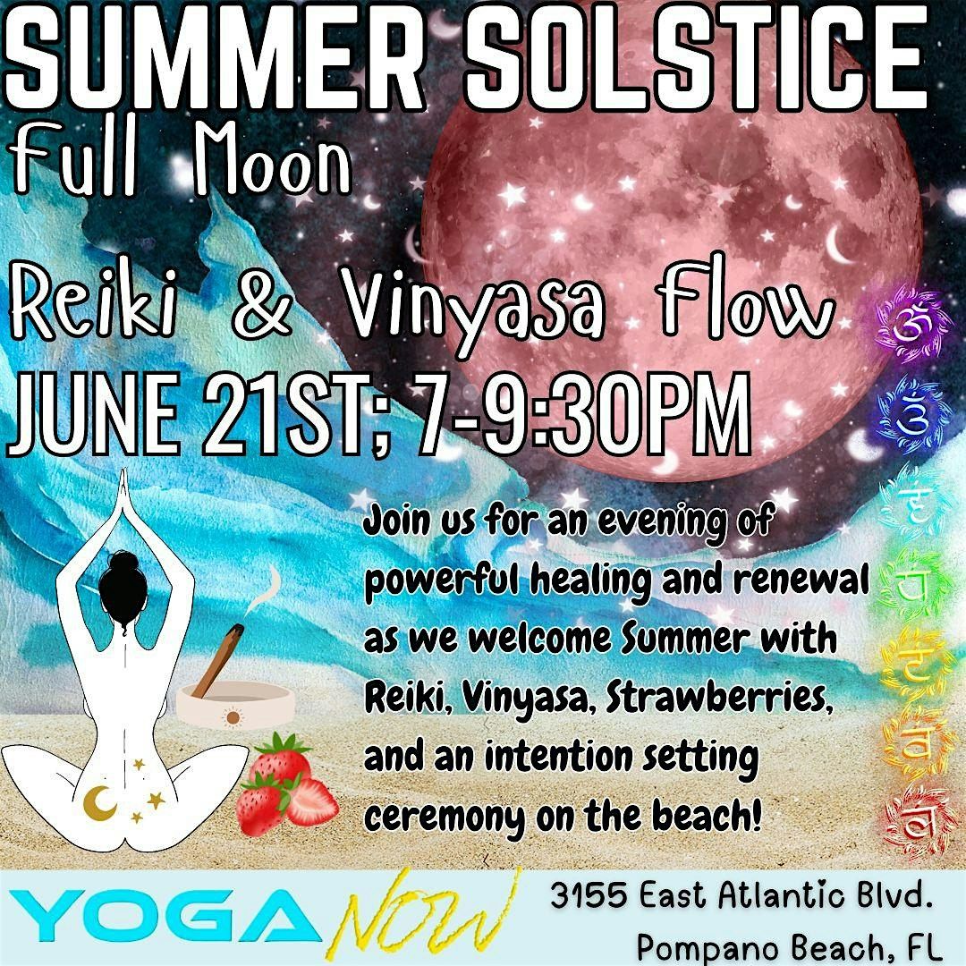 Summer Solstice Full Moon, Reiki & Vinyasa