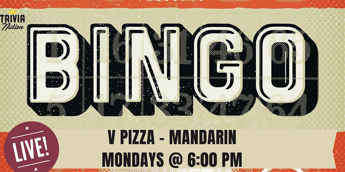 Trivia Nation Live Bingo at V Pizza  - Mandarin  - Cash Prizes!!