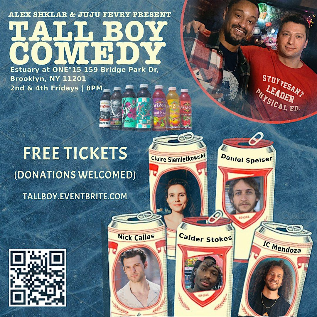 Tall Boy Comedy at Estuary (Brooklyn Heights): FREE Standup Show