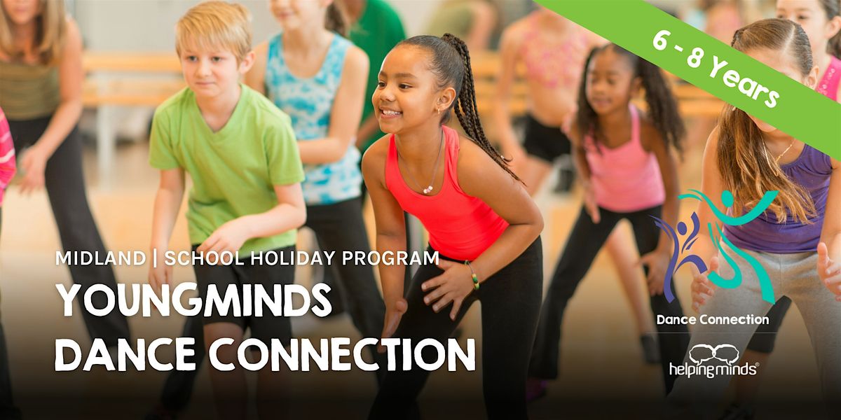 YoungMinds Dance Connection | School Holiday Program | 6 - 8 years old