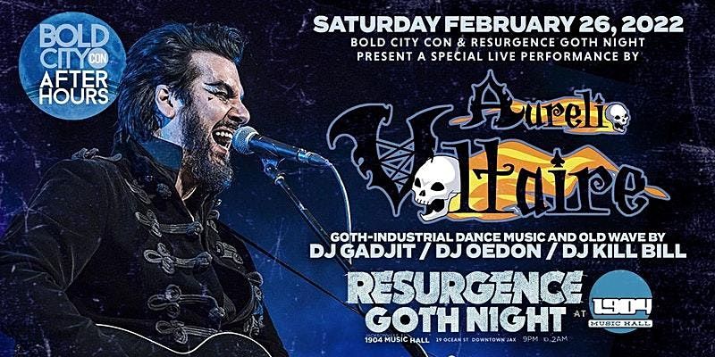Bold City Con SATURDAY After Party: RESURGENCE Goth Night - 1904 Music Hall