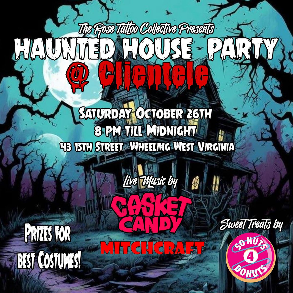 Haunted House Party Sponsored by The Rose Tattoo Collection