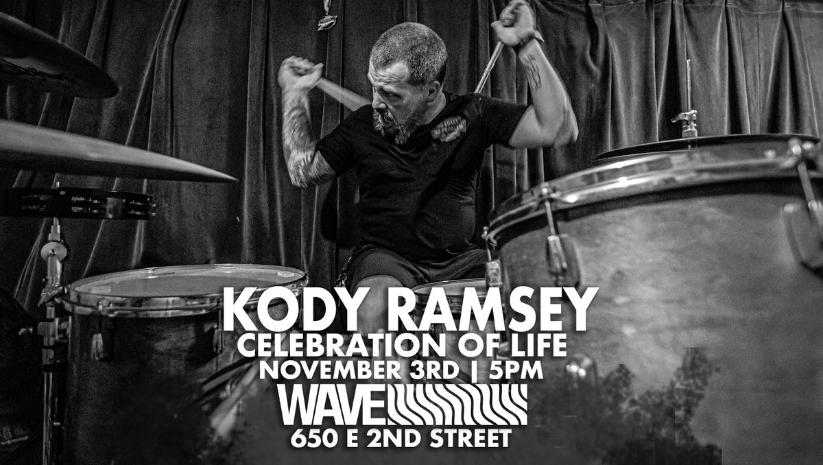 Kody Ramsey Celebration of Life