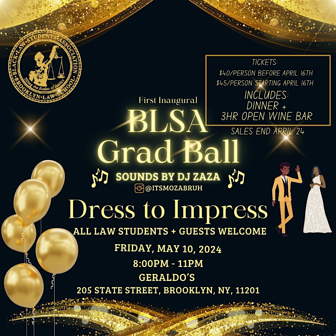 BLSA Presents: Grad Ball