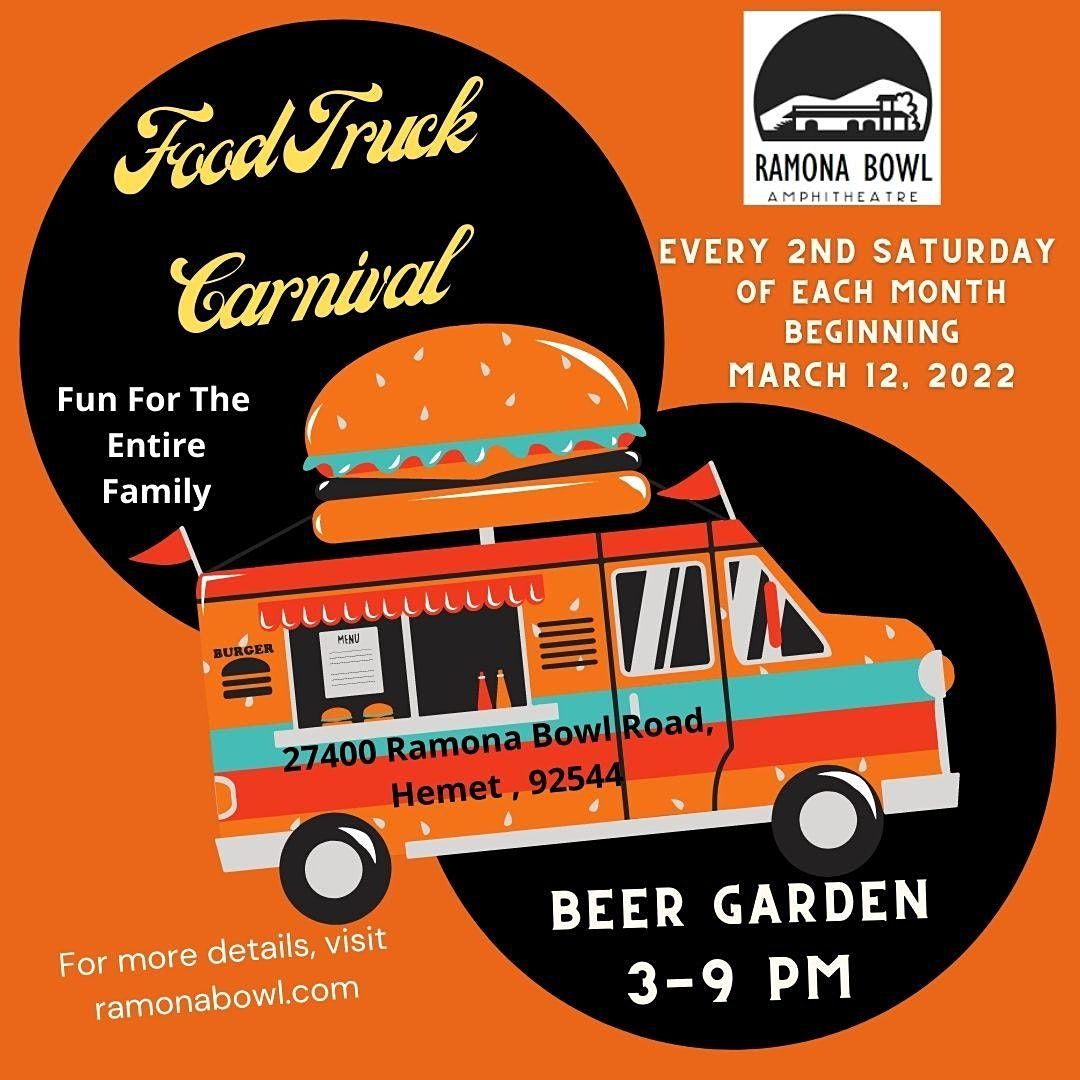 Ramona Bowl Food Truck Carnival, 27400 Ramona Bowl Rd, Hemet, 12