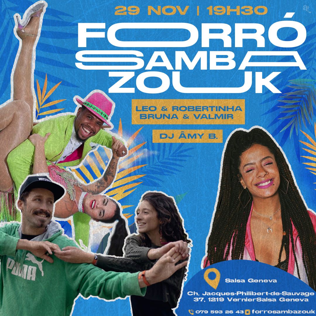 Soir\u00e9e Forr\u00f3 Samba Zouk 