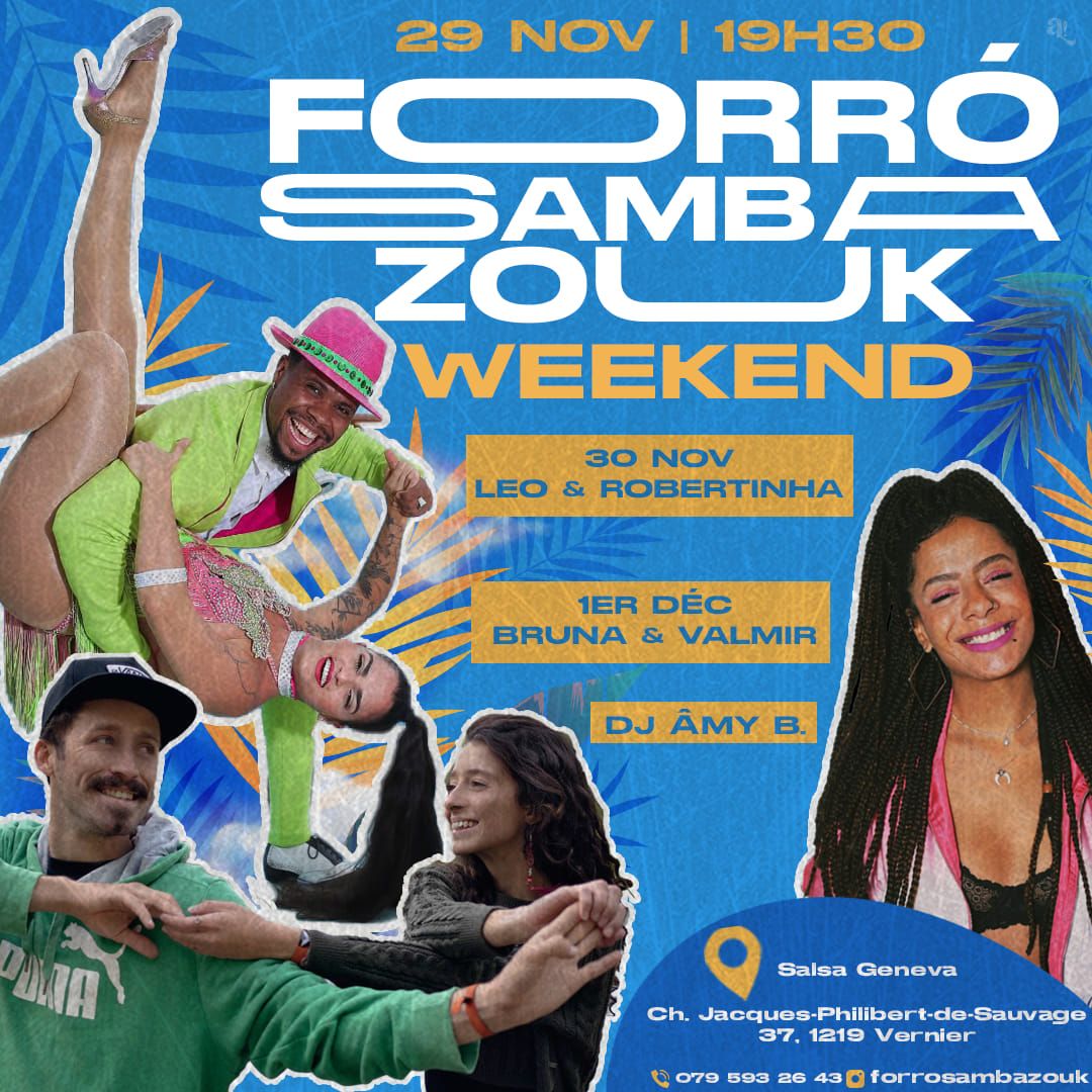 Forr\u00f3 Samba Zouk Weekend