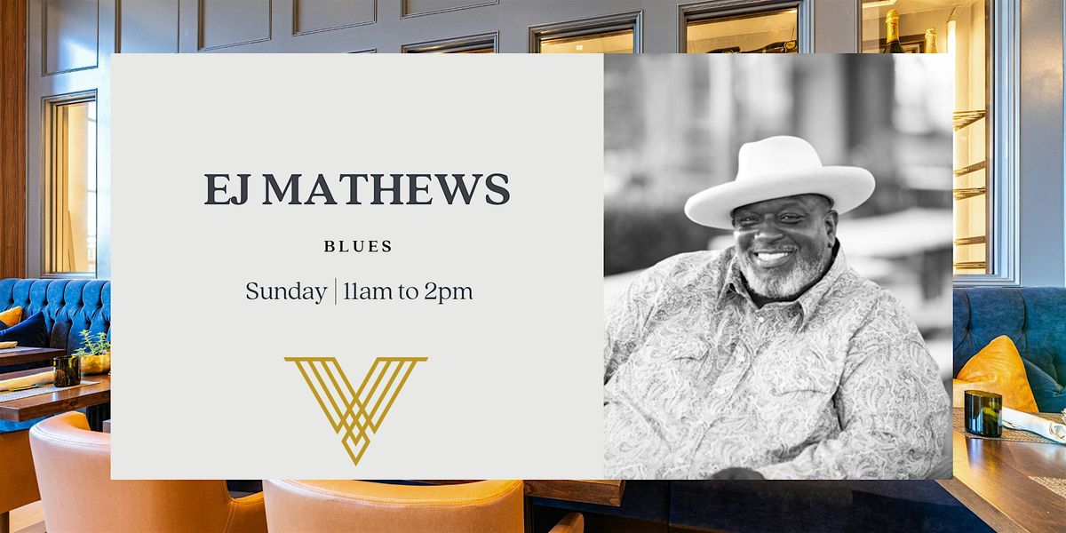 EJ Mathews | LIVE at Bacchus Brunch