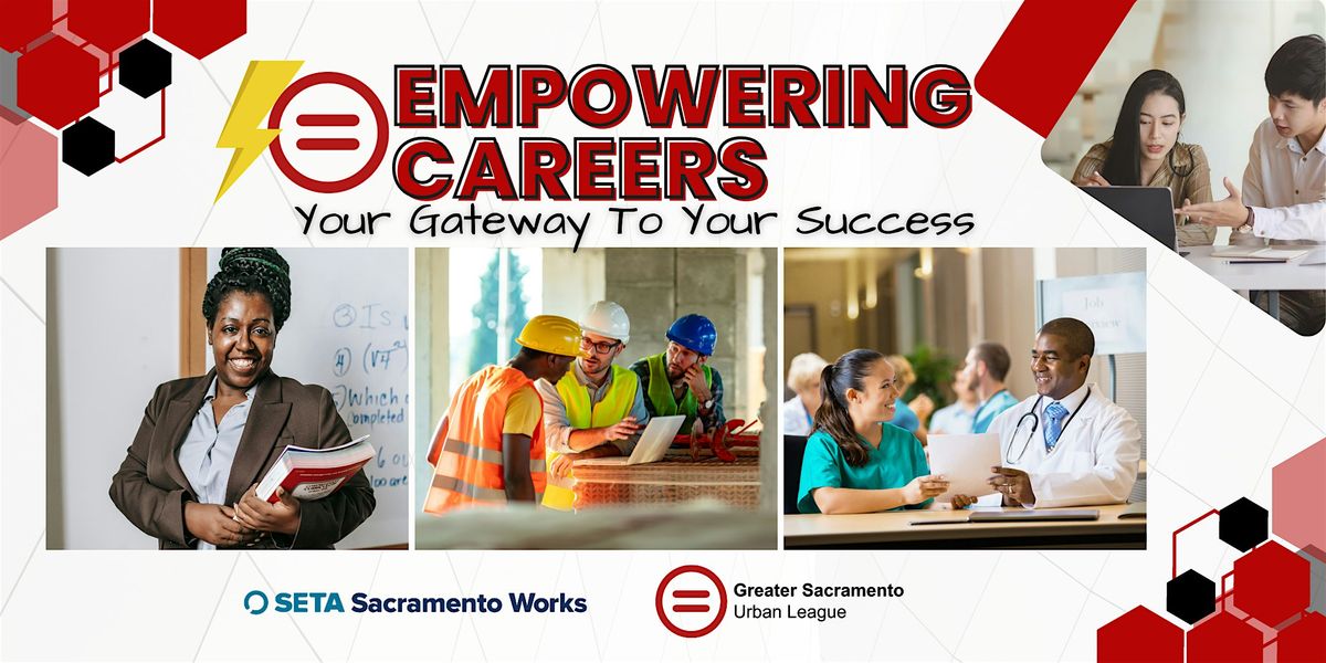 Empowering Careers - North Sacramento