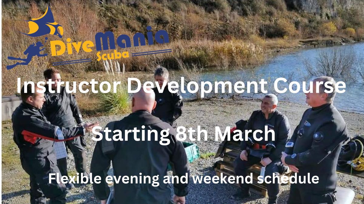 PADI IDC - Instructor Development Course - 8th March-26th April