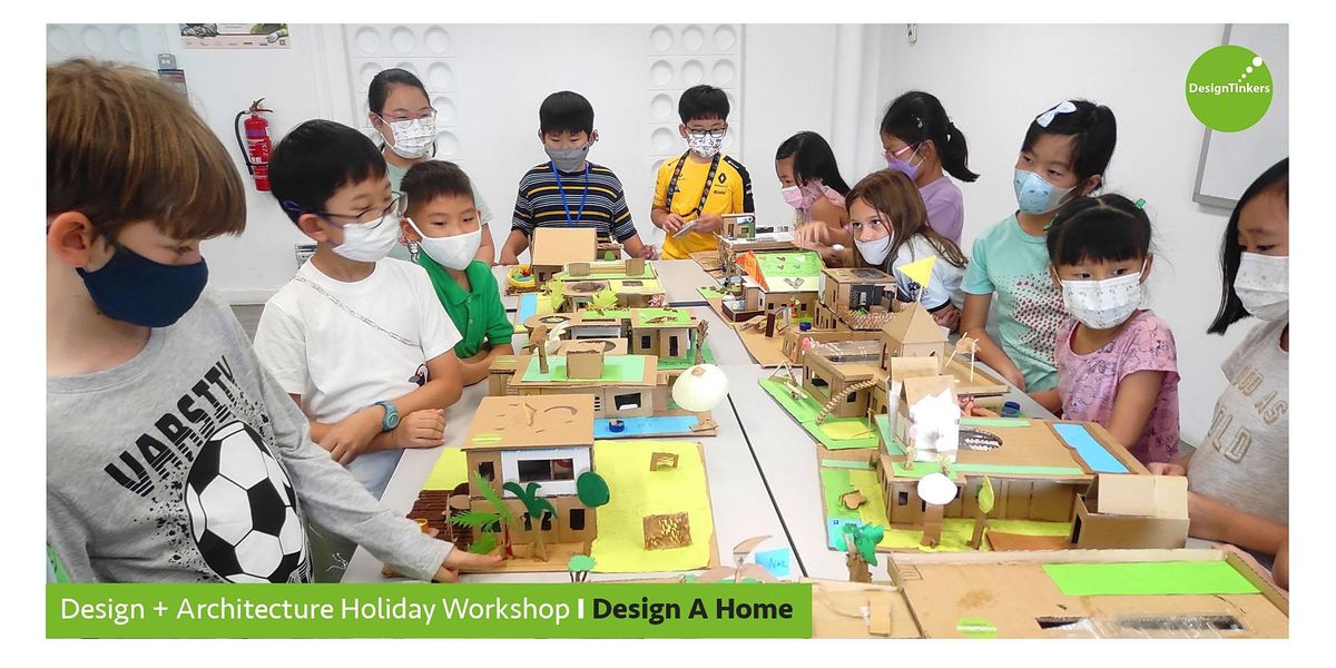 3 Day Holiday Camp (June) - Design A Home