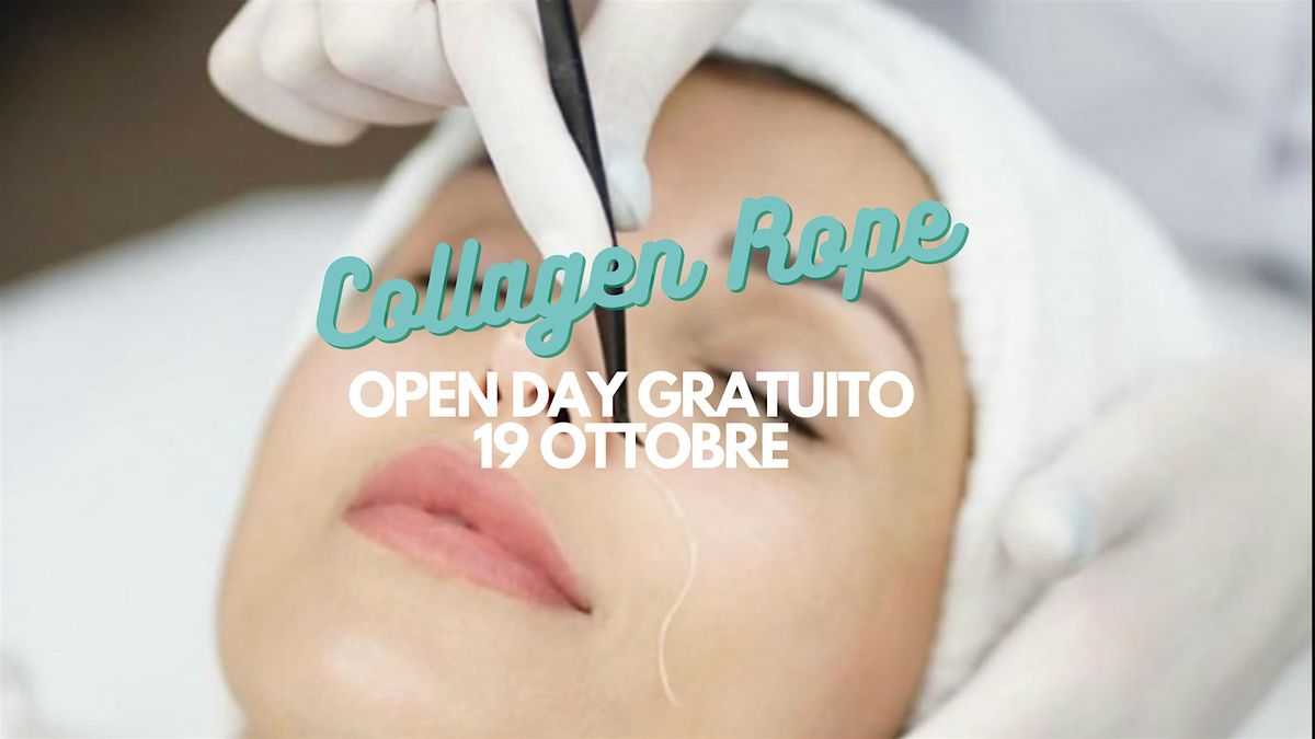 GRATIS - OPEN DAY COLLAGEN ROPE