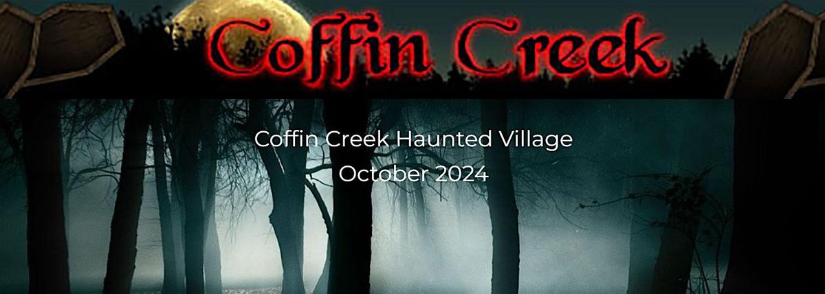 Coffin Creek Haunted Village