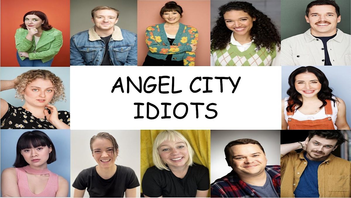 Angel City Idiots
