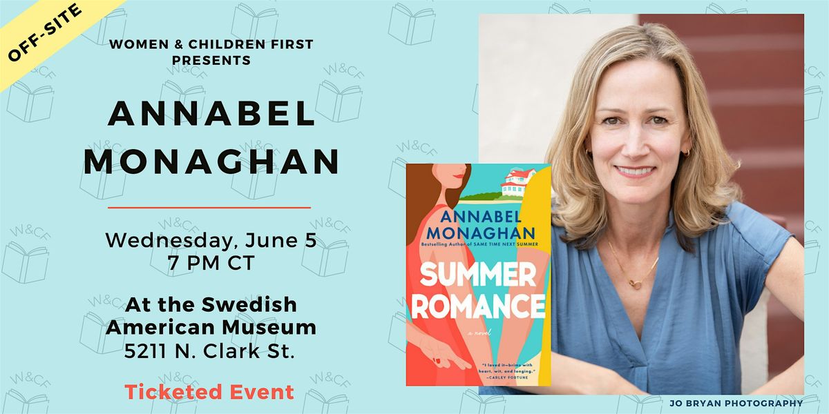 Off-Site Event: SUMMER ROMANCE by Annabel Monaghan