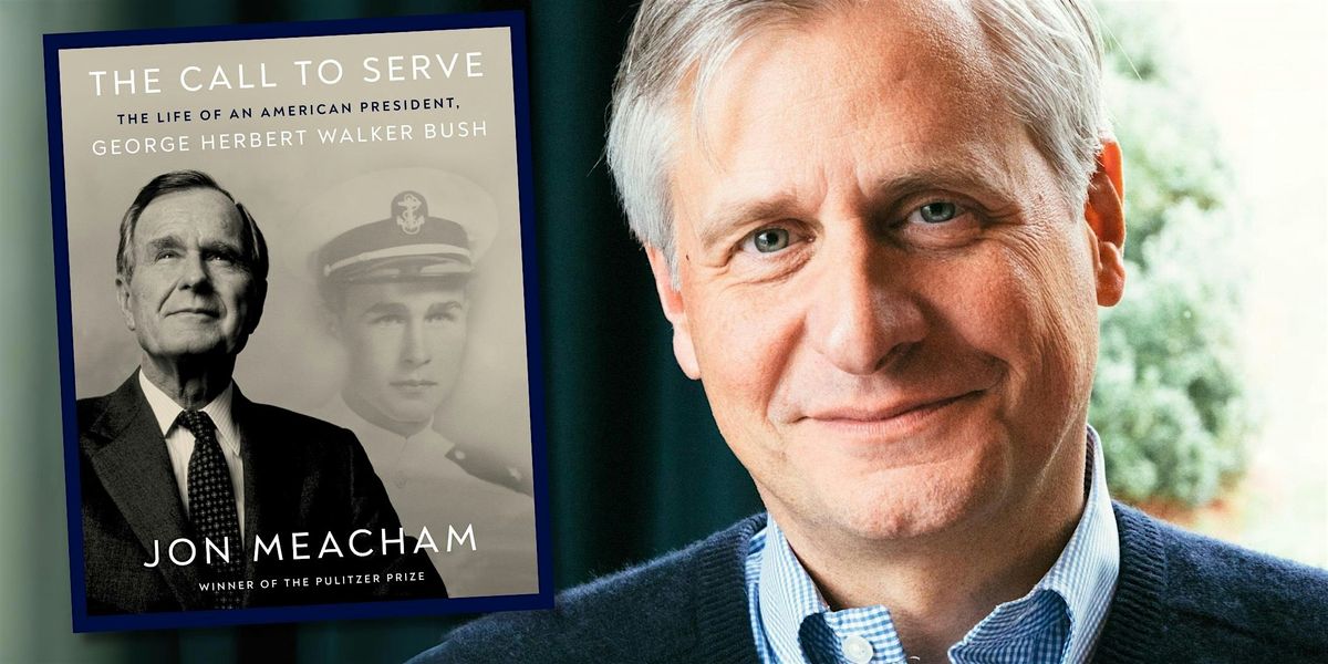 Author event with Jon Meacham for his new book, THE CALL TO SERVE.