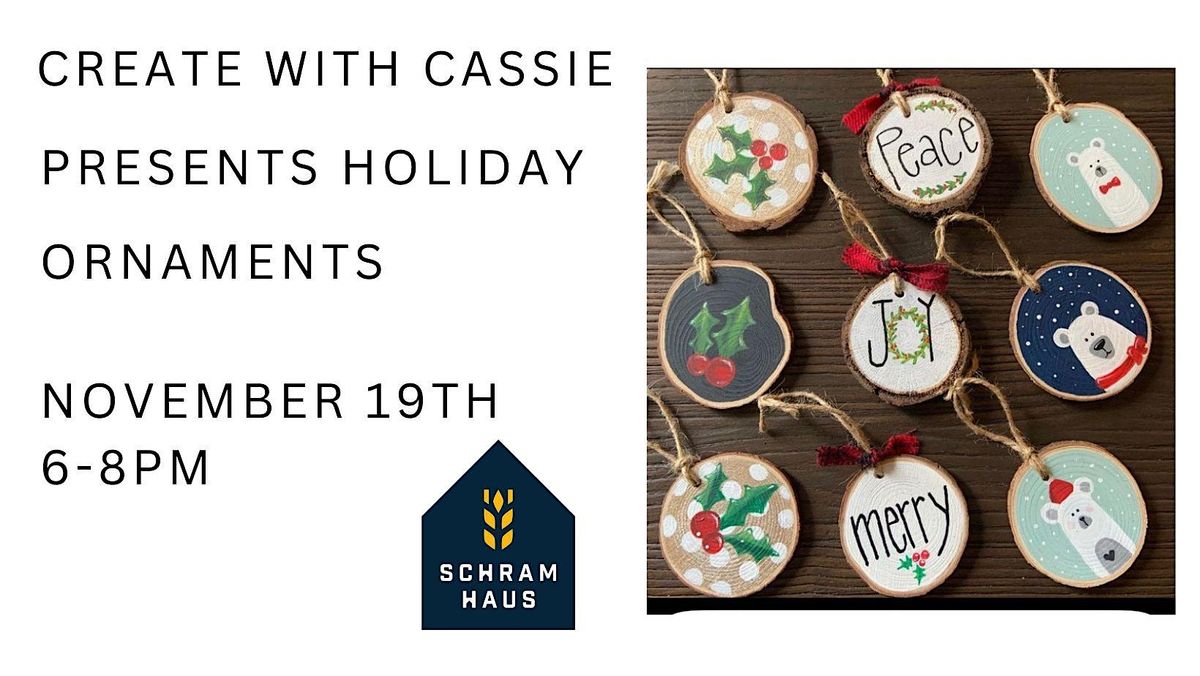 Rustic Holiday Ornaments Class